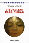 VISUALIZAR PARA CURAR