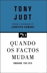 QUANDO OS FACTOS MUDAM - ENSAIOS 1995-2010