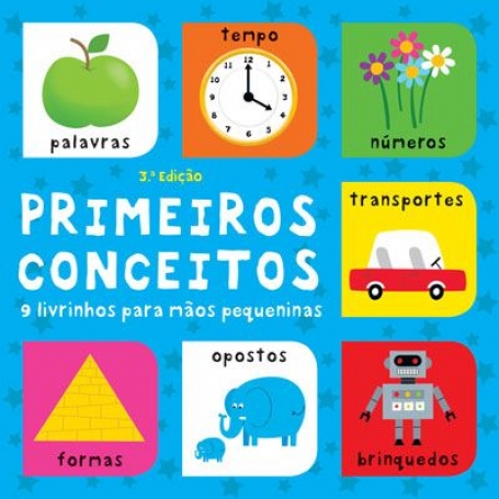 PRIMEIROS CONCEITOS ! 9 livrinhos para maos pequeninas 3ª ediçao