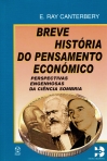 BREVE HISTORIA DO PENSAMENTO ECONOMICO - perspectivas engenhosas da ciencia sombria