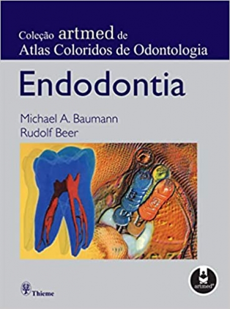 ENDODONTIA - COLECAO DE ATLAS COL. DE ODONTOLOGIA