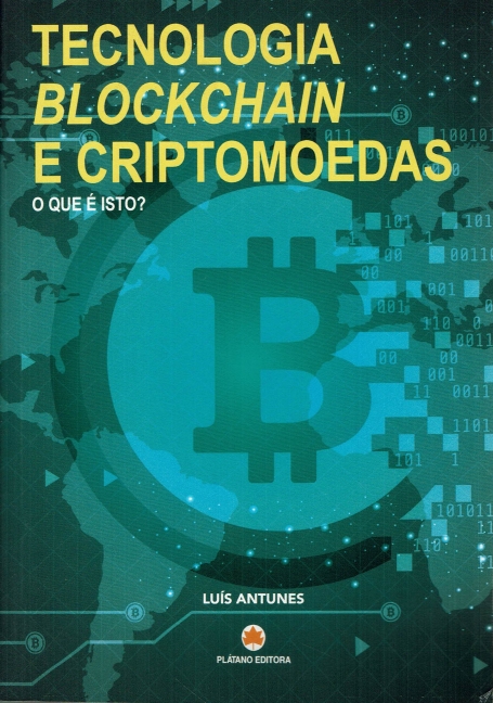 TECNOLOGIA BLOCKCHAIN E CRIPTOMOEDAS O QUE É ISTO?