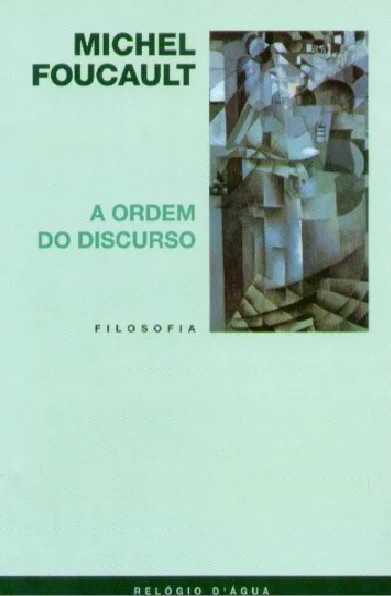 ORDEM DO DISCURSO