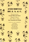 ANECDOTAS DE J.A.D.C.
