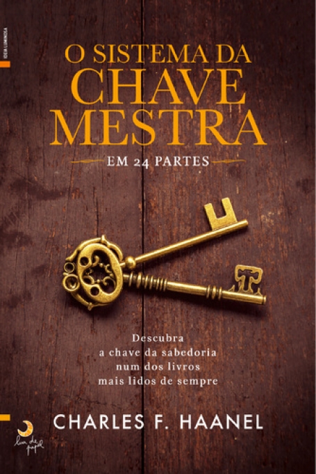 O SISTEMA DA CHAVE MESTRA EM 24 PARTES
