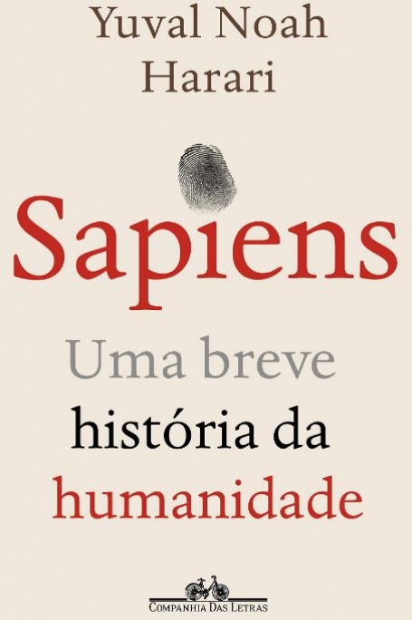 SAPIENS - UMA BREVE HISTÓRIA DA HUMANIDADE