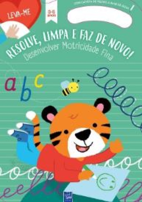 RESOLVE LIMPA E FAZ DE NOVO ! desenvolver a motricidade fina 3 - 5 anos
