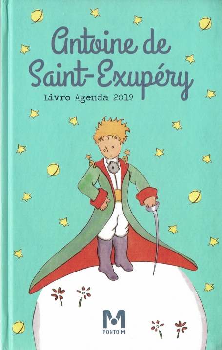 ANTOINE DE SAINT-EXUPÉRY - LIVRO AGENDA 2019