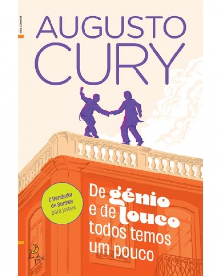 DE GENIO E DE LOUCO TODOS TEMOS UM POUCO