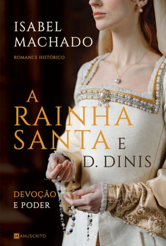 A RAINHA SANTA E D. DINIS