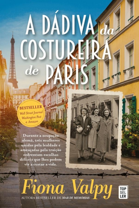 A DADIVA DA COSTUREIRA DE PARIS