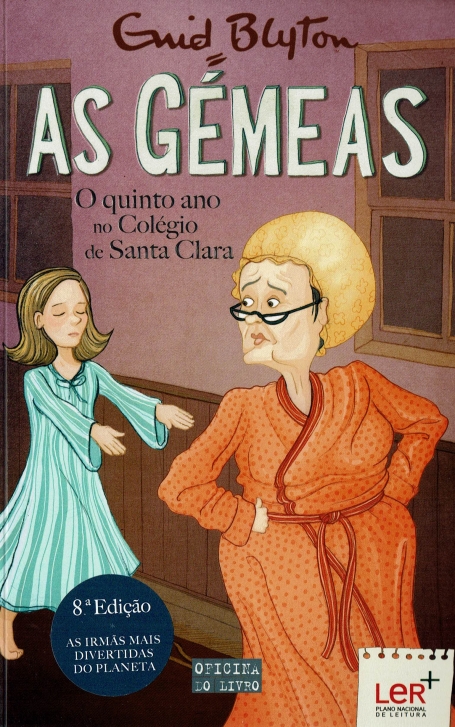 AS GEMEAS - O QUINTO ANO NO COLEGIO DE SANTA CLARA Nº 8
