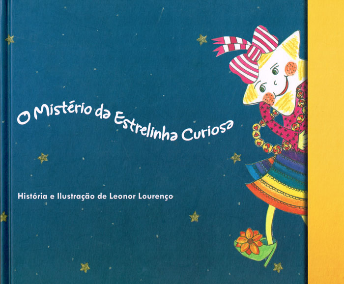 MISTERIO DA ESTRELINHA CURIOSA