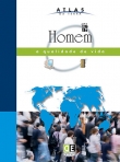 ATLAS DA TERRA - HOMEM A QUALIDADE DE VIDA
