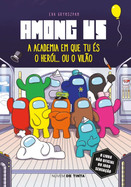 AMONG US - A Academia em que Tu És o Herói ... ou o Vilão