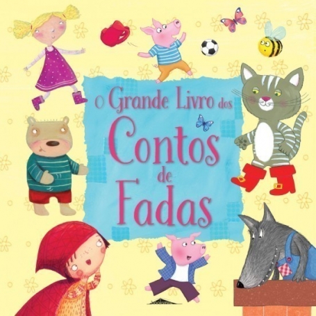 O GRANDE LIVRO DOS CONTOS DE FADAS