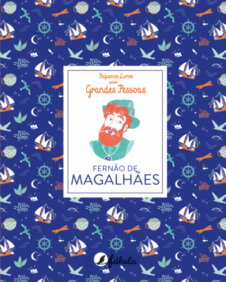 PEQUENOS LIVROS SOBRE GRANDES PESSOAS - FERNÃO DE MAGALHÃES
