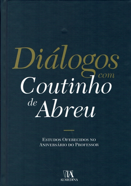 Diálogos com Coutinho de Abreu - Estudos de Homenagem