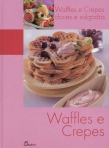 WAFFLES E CREPES DOCES E SALGADOS