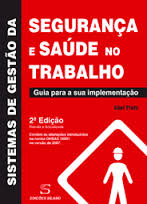 SISTEMAS DE GESTAO DA SEGURANCA E SAUDE NO TRABALHO - GUIA PARA A SUA IMPLEMENTACAO