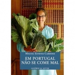 EM PORTUGAL NAO SE COME MAL