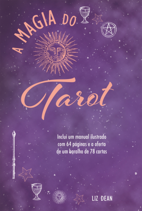 A MAGIA DO TAROT - inclui um manual ilustrado com 64 páginas e a oferta de um baralho de 78 cartas
