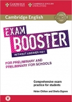 EXAM BOOSTER WITH ANSWER KEY - FOR PRELIMINARY AND PRELIMINARY FOR SCHOOLS B1-SELF STUDY EDITION