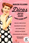 DICAS PARA TUDO E MAIS ALGUMA COISA - beleza e bem-estar - decoracao da casa - lar e bricolage - nodoas na roupa - organizacao da cozinha - preparacao de festas