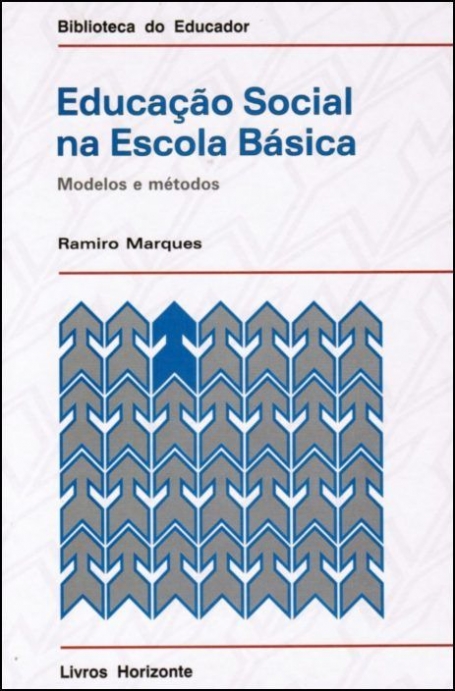 EDUCAÇÃO SOCIAL NA ESCOLA BÁSICA: MODELOS E MÉTODOS