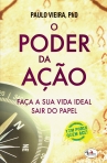 PODER ACAO - FACA A SUA VIDA IDEAL SAIR DO PAPEL