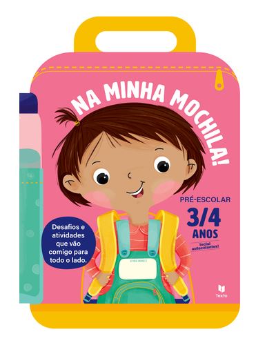 NA MINHA MOCHILA! PRE-ESCOLAR 3/4 ANOS