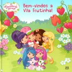 BEM-VINDOS A VILA FRUTINHA! DOCINHO MORANGO 8