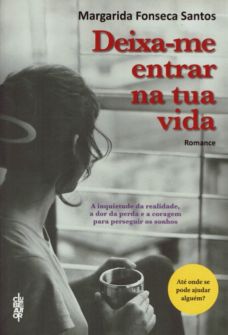 DEIXA-ME ENTRAR NA TUA VIDA