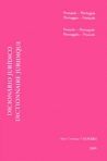 DICIONARIO JURIDICO / DICTIONNAIRE JURIDIQUE - FRANCAIS - PORTUGAIS / PORTUGAIS - FRANCAIS / FRANCES - PORTUGUES / PORTUGUES - FRANCES