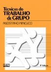 TECNICAS DO TRABALHO DE GRUPO - 3.º EDICAO
