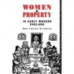 WOMEN AND PROPERTY IN EARLY MODERN ENGLAND