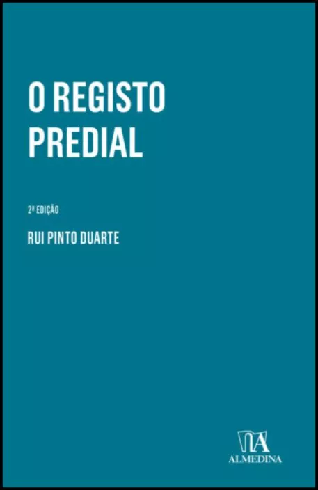 O REGISTO PREDIAL 2ª EDIÇÃO