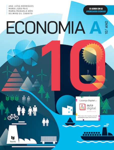 Economia 10 - Economia A - 10º Ano - Manual do aluno
