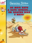 DE MEIO RATO A RATO INTEIRO EM QUATRO DIAS E MEIO!