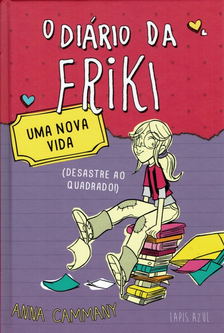 DIARIO DA FRIKI - UMA NOVA VIDA