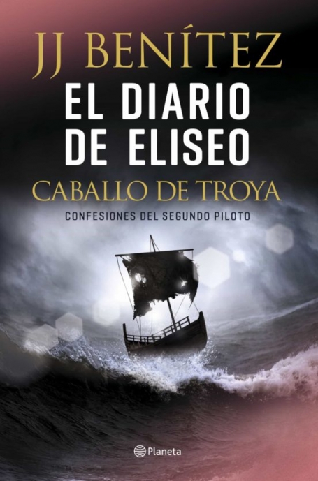 EL DIARIO DE ELISEO - CABALLO DE TROYA CONFESIONES DEL SEGUNDO PILOTO