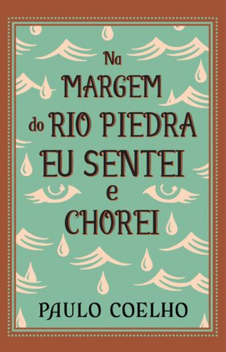 NA MARGEM DO RIO PIEDRA EU SENTEI E CHOREI