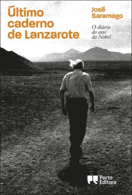 03128.10 - ULTIMO CADERNO DE LANZAROTE - O diario do ano do Nobel