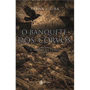 O BANQUETE DOS CORVOS