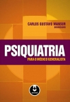 PSIQUIATRIA PARA O MEDICO GENERALISTA