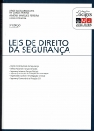 LEIS DE DIREITO DA SEGURANCA 3ª EDICAO 2016