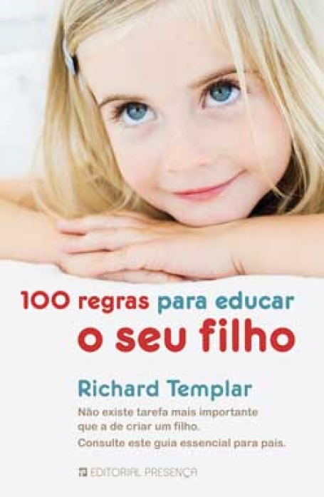 100 REGRAS PARA EDUCAR O SEU FILHO
