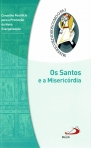 OS SANTOS E A MISERICORDIA