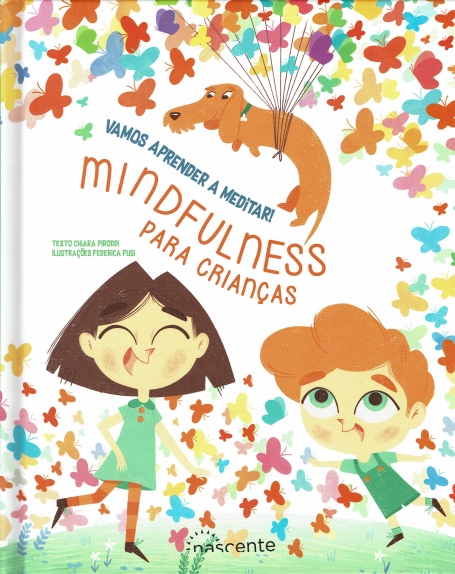VAMOS APRENDER A MEDITAR ! - MINDFULNESS PARA CRIANÇAS