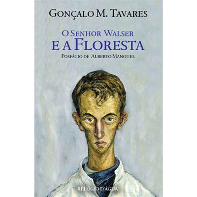 SENHOR WALSER E A FLORESTA (O)